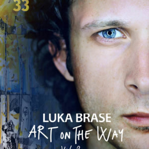 Art on the way vol. 2 + grafika – Luka Brase /limitovaná edícia/